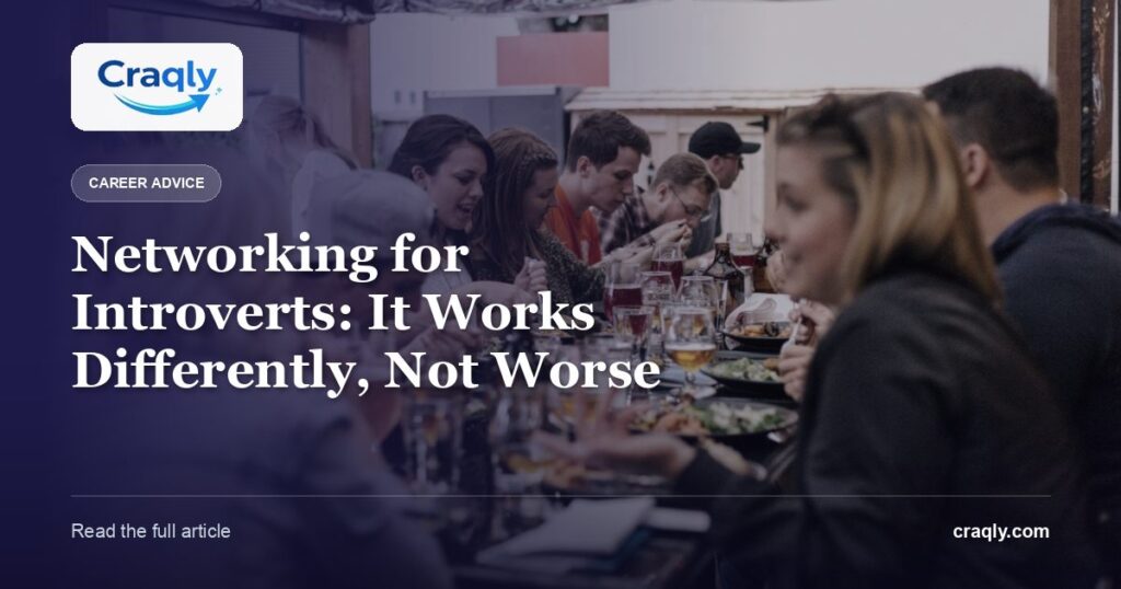 Networking for Introverts: It Works Differently, Not Worse