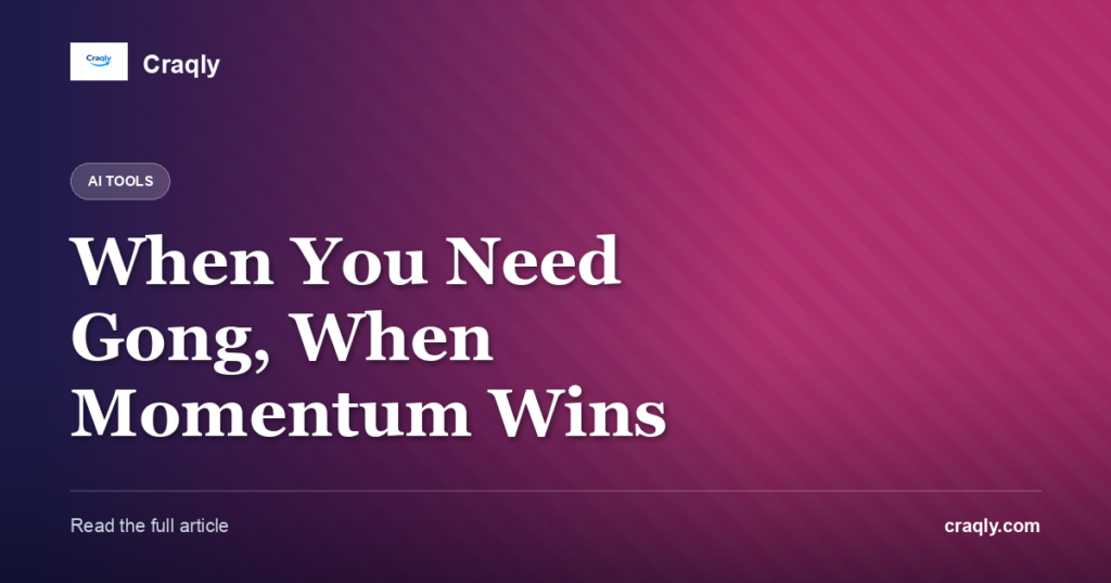 When You Need Gong, When Momentum Wins