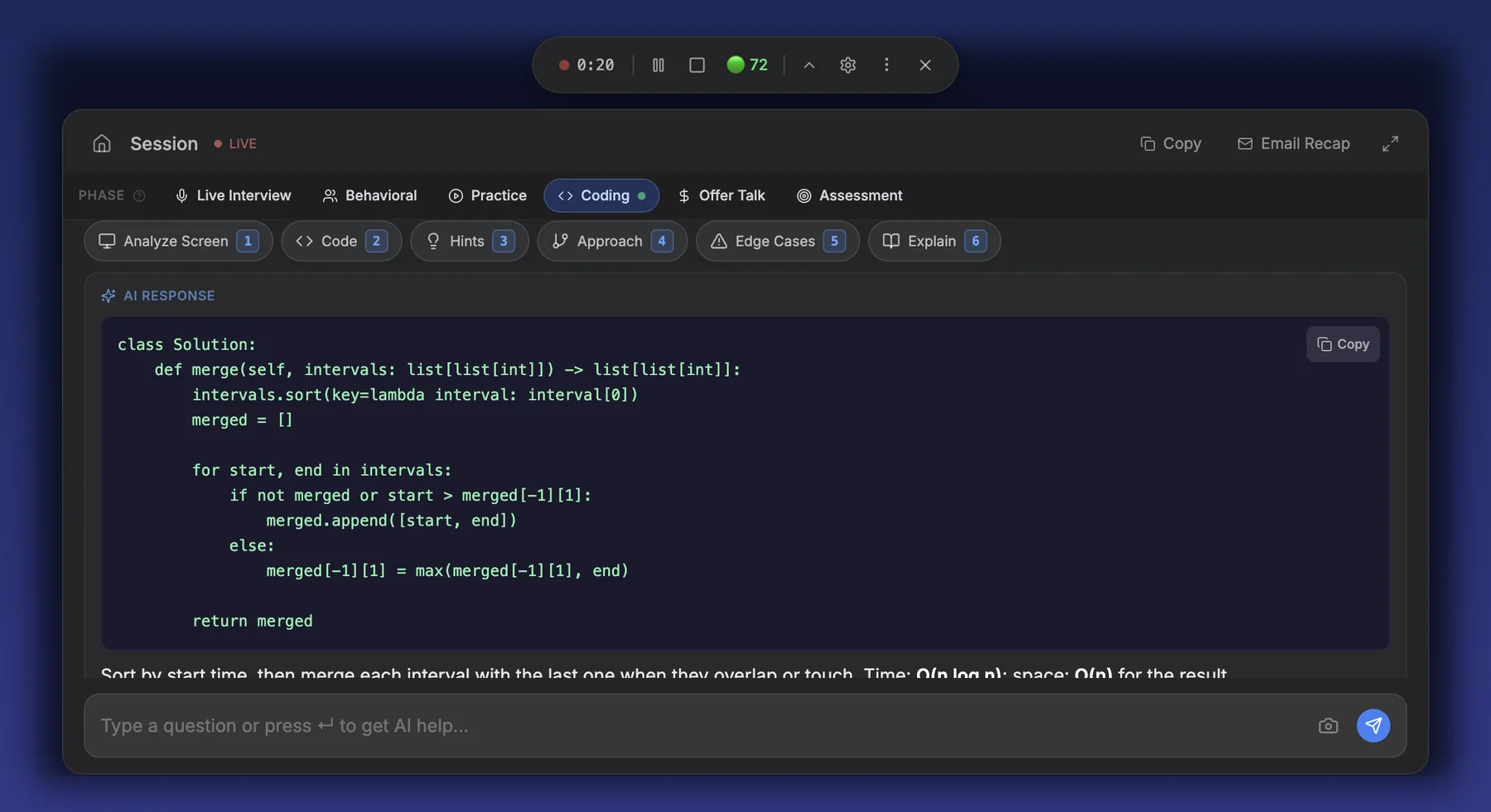 Coding phase: Analyze Screen has read the problem and written a Python solution with complexity