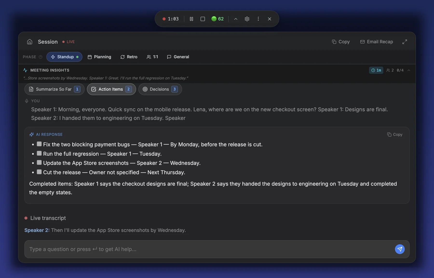 Live meeting: Action Items listing each task with its owner and deadline